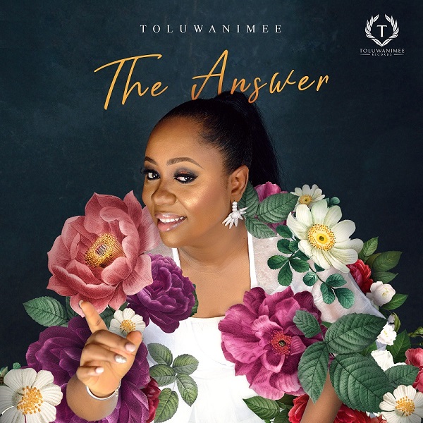Music: The Answer – Toluwanimee