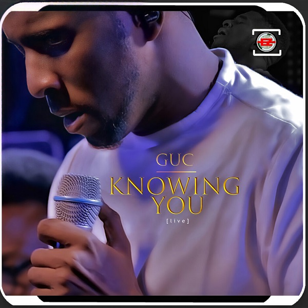 Video : Knowing You – GUC