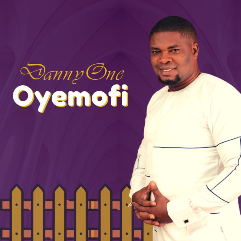 MUSIC & VIDEO : DannyOne – Oyemofi