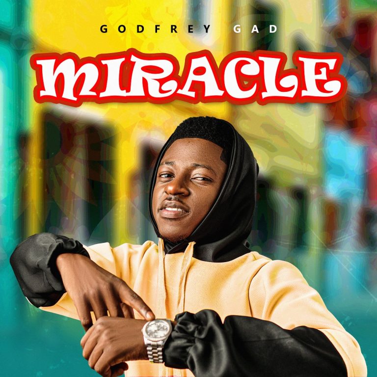 Music: Godfrey Gad – Miracle