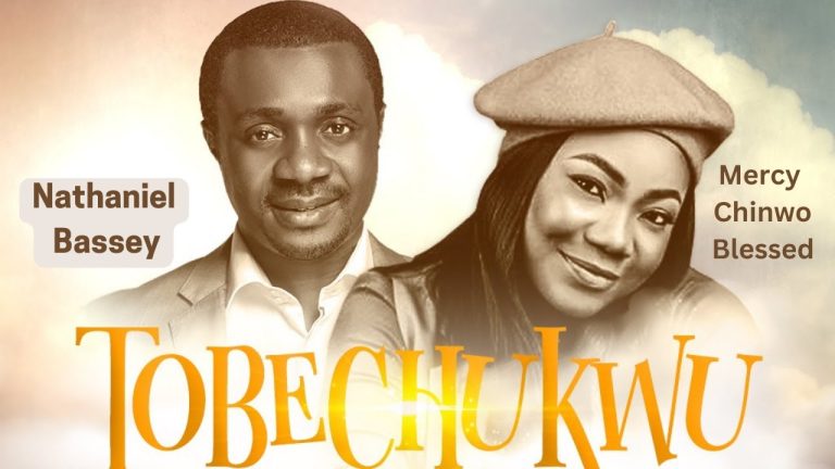 Video: NATHANIEL BASSEY feat. MERCY CHINWO BLESSED – TOBECHUKWU (Praise God)