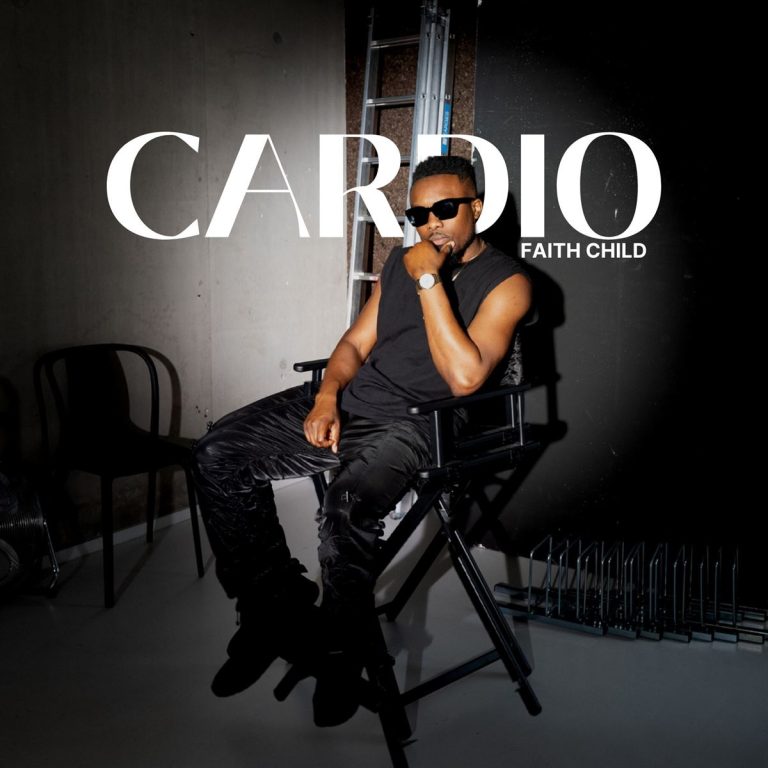Music: Faith Child – Cardio
