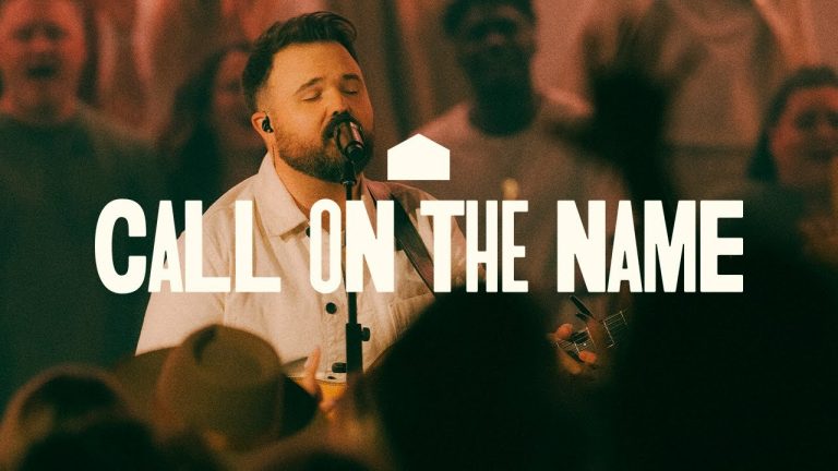 Music: Cody Carnes – Call On The Name