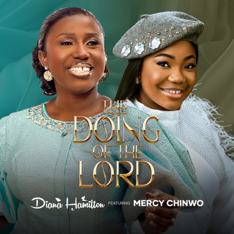 Video: Diana Hamilton ft. Mercy Chinwo – The Doing Of The Lord