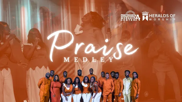 Music: Heralds Of Worship – Praise Medley