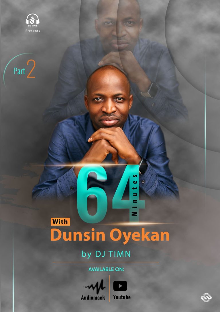 DJ Timn Unveils “64 Minutes with Dunsin Oyekan Part 2” — A Soul-Stirring Mixtape of Worship and Revival