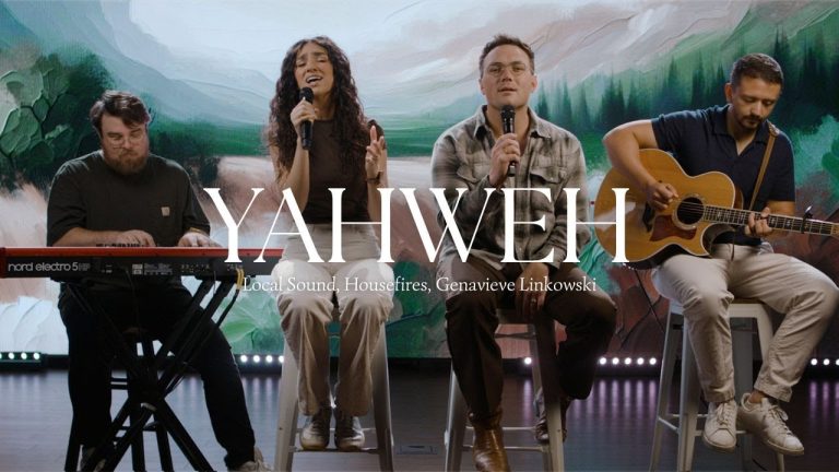 Yahweh – Housefires, Genavieve Linkowski & Local Sound