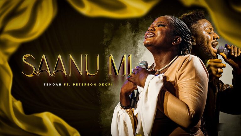 TEHGAH & Peterson Okopi – Saanu Mi
