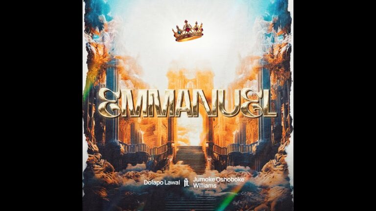 EMMANUEL – Pst. Dolapo Lawal ft. Jumoke Oshoboke Williams