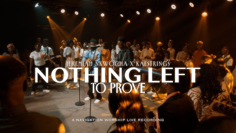 Nothing Left To Prove – Jeremiah Nkwocha feat Kaestrings