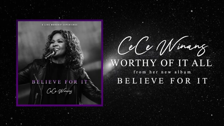 CeCe Winans – Worthy Of It All (Worthy)