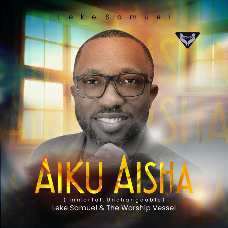 Leke Samuel – Àiku Aishá
