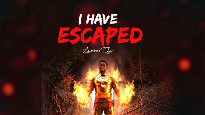 I have escaped (Main Version) – Lawrence Oyor