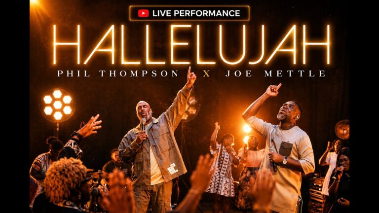 HALLELUJAH | Phil Thompson x Joe Mettle (Live Performance)